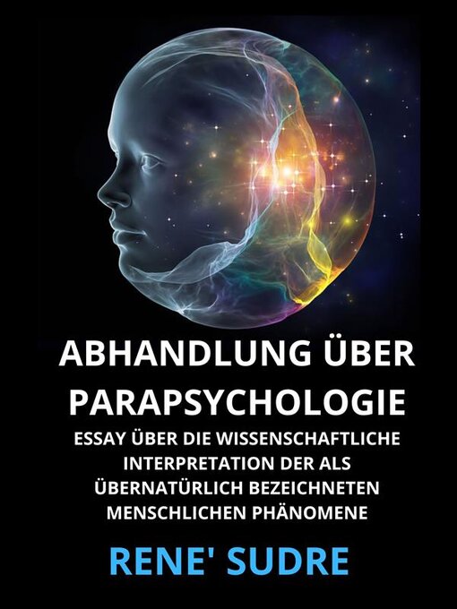 Title details for Abhandlung über Parapsychologie (Übersetzt) by Rene' Sudre - Available